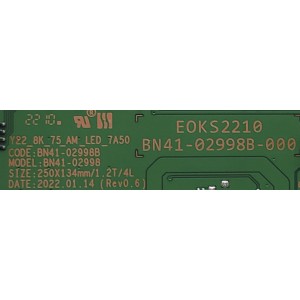 LED DRIVER PARA TV SAMSUNG / NUMERO DE PARTE BN9417422E / BN41-02998B-000 / BN9720146A / BN94-17422E / DISPLAY ST7461E03-3 VER.2.2 / 52455B / MODELO QN75QN800BFXZA CD02	